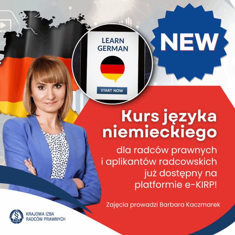 Kurs języka niemieckiego dla radców prawnych i aplikantów radcowskich już dostępny na platformie e-KIRP!