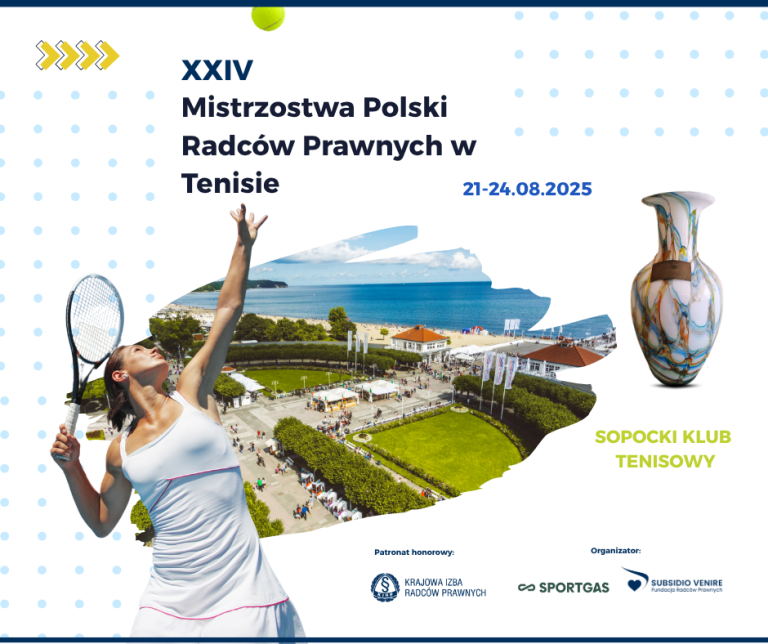 XXIV Mistrzostwa Polski Radców Prawnych w Tenisie: Sopot, 21–24 sierpnia 2025 r
