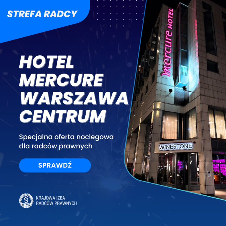 KRRP kontynuuje współpracę z Hotelem Mercure Warszawa Centrum w 2025 roku